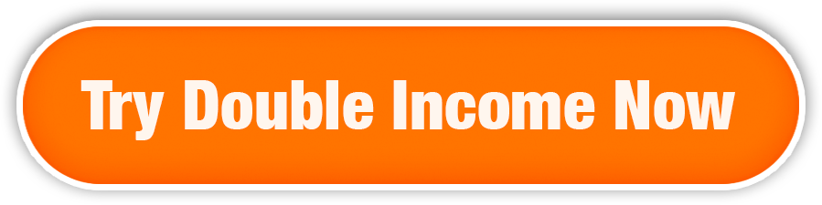 Try Double Income