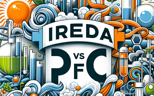 IREDA vs PFC: Which Power Finance Stock is Better for 2024?
