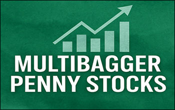3 Multibagger Penny Stocks to Watch Out For in 2025