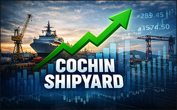 Why Cochin Shipyard Share Price is Rising